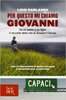 Copertina del libro Per questo mi chiamo Giovanni 