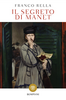 Copertina del libro Il segreto di Manet 
