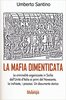 Copertina del libro La mafia dimenticata 