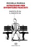 Copertina del libro Istruzioni per diventare fascisti