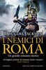 Copertina del libro I nemici di Roma 