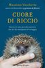 Copertina del libro Cuore di riccio 