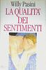 Copertina del libro La qualità dei sentimenti 