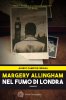 Copertina del libro Nel fumo di Londra 