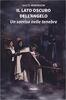 Copertina del libro Il lato oscuro dell'angelo. Un sorriso nelle tenebre 