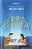Copertina del libro L'amore sconosciuto 