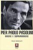 Copertina del libro Pier Paolo Pasolini. Vivere e sopravvivere 