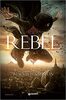 Copertina del libro Rebel. La nuova alba