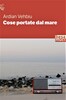 Copertina del libro Cose portate dal mare 