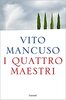 Copertina del libro I quattro maestri 