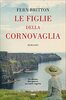 Copertina del libro Le figlie della Cornovaglia 