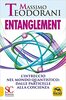 Copertina del libro Entanglement. L'intreccio nel mondo quantistico: dalle particelle alla coscienza 
