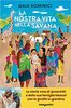 Copertina del libro La nostra vita nella savana 