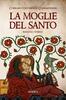 Copertina del libro La moglie del santo 