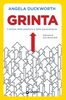 Copertina del libro Grinta. Il potere della passione e della perseveranza 