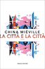 Copertina del libro La città e la città 