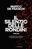 Copertina del libro Il silenzio delle rondini 