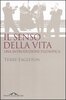 Copertina del libro Il senso della vita. Un'introduzione filosofica 