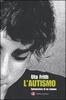 Copertina del libro L'autismo. Spiegazione di un enigma 