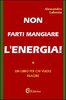 Copertina del libro Non farti mangiare l'energia! 