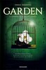 Copertina del libro Garden. Il giardino alla fine del mondo 