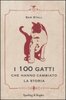 Copertina del libro I 100 gatti che hanno cambiato la storia 