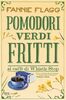 Copertina del libro Pomodori verdi fritti al caffè di Whistle Stop