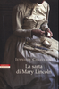 Copertina del libro La sarta di Mary Lincoln 