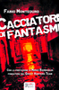 Copertina del libro Cacciatori di fantasmi 