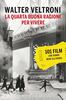 Copertina del libro La quarta buona ragione per vivere. 101 film che fanno bene all'anima 
