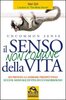 Copertina del libro Il senso non comune della vita 