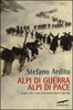 Copertina del libro Alpi di guerra Alpi di pace
