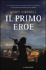 Copertina del libro Il primo eroe 