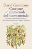 Copertina del libro Cose rare e ammirande del nuovo mondo 