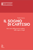 Copertina del libro Il sogno di Cartesio. Breve storia della geometria analitica dalle origini a Google 