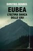 Copertina del libro Eubea. L'ultima danza delle gru 