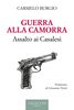 Copertina del libro Guerra alla Camorra. Assalto ai Casalesi
