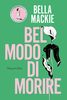 Copertina del libro Bel modo di morire 