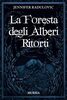 Copertina del libro La foresta degli alberi ritorti 