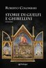 Copertina del libro Storie di Guelfi e Ghibellini 