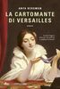 Copertina del libro La cartomante di Versailles 