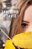 Copertina del libro La memoria della vite 
