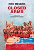 Copertina del libro Closed arms 