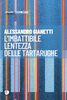 Copertina del libro L'imbattibile lentezza delle tartarughe 