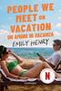 Copertina del libro People we meet on vacation. Un amore in vacanza 