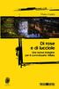 Copertina del libro Di rose e di lucciole. Una nuova indagine per il commissario Villata 