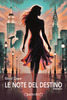Copertina del libro Le note del destino 