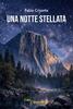Copertina del libro Una notte stellata 