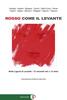 Copertina del libro Rosso come il Levante 
