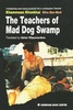 Copertina del libro The Teachers of Mad Dog Swamp 